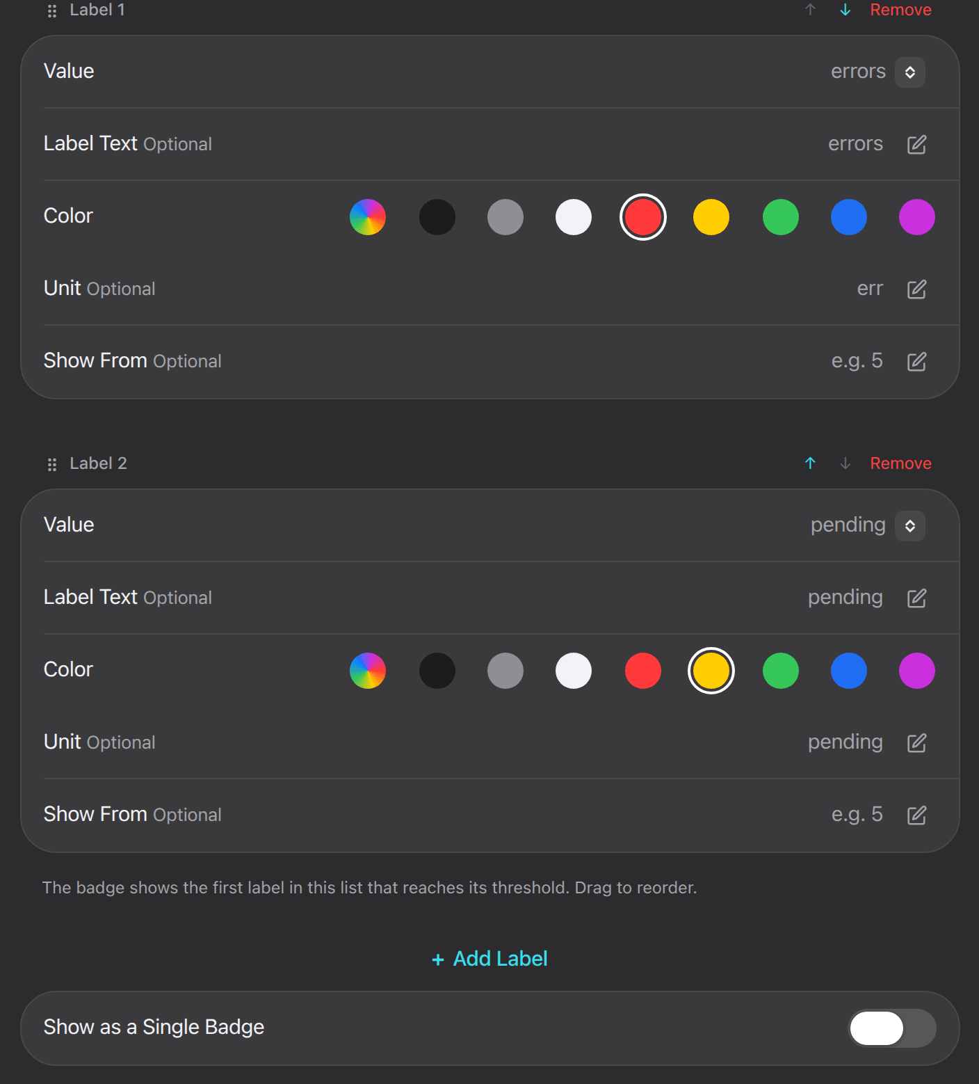 Two labels, each with Value, Label Text, Color, Unit and Show From